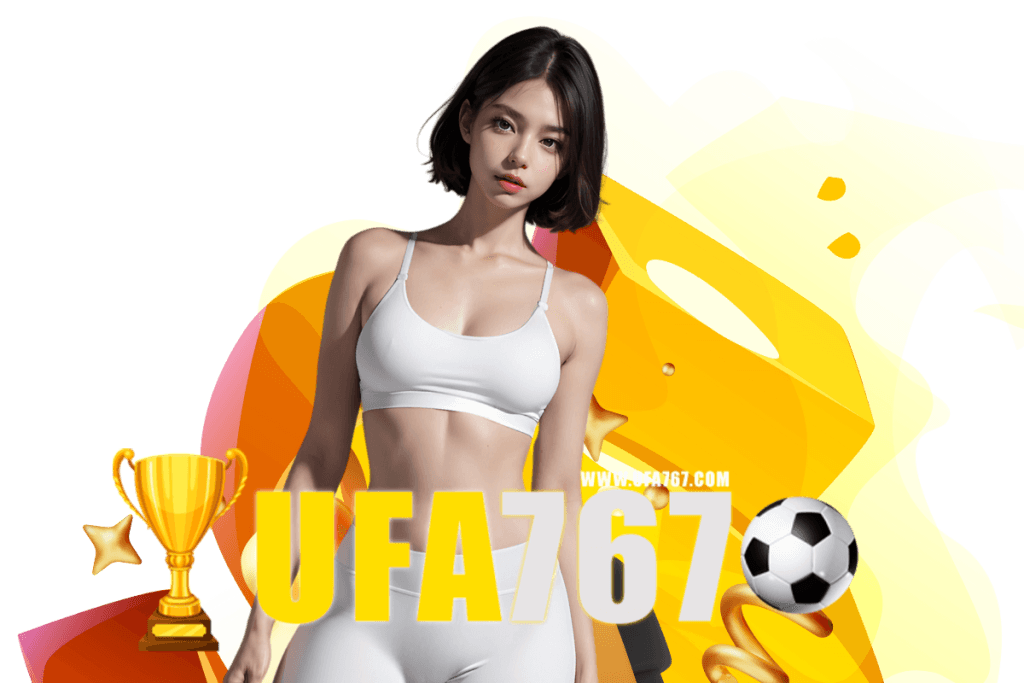 ufa767 สล็อต