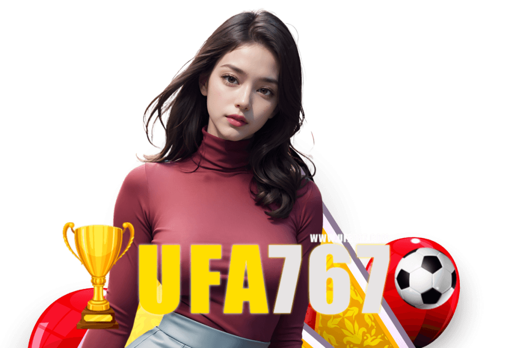ufa767 เว็บตรง